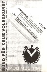 Bund für neue Volkskunst: "Enthusiasmus" und "Der Weg ins Leben"